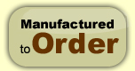 Manufactured-to-Order